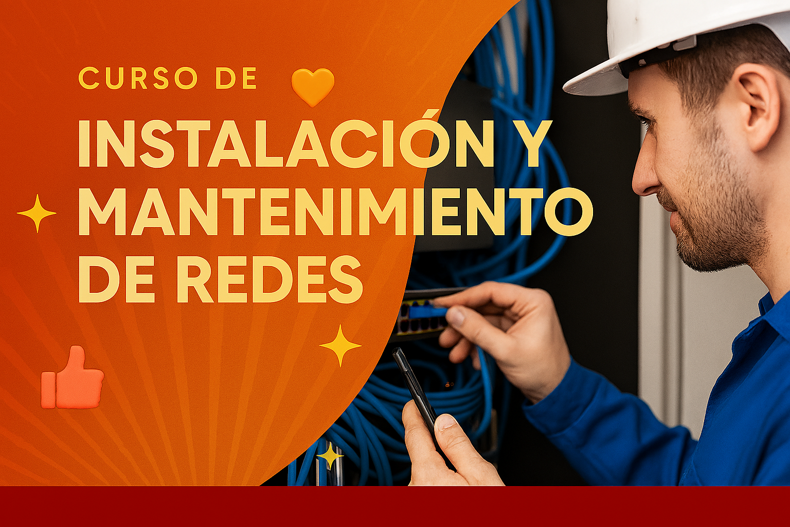 Instalación y Mantenimiento de Redes: El arte de conectar